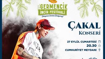 Çakal, Germencik İncir Festivali’nde Sahne Alacak