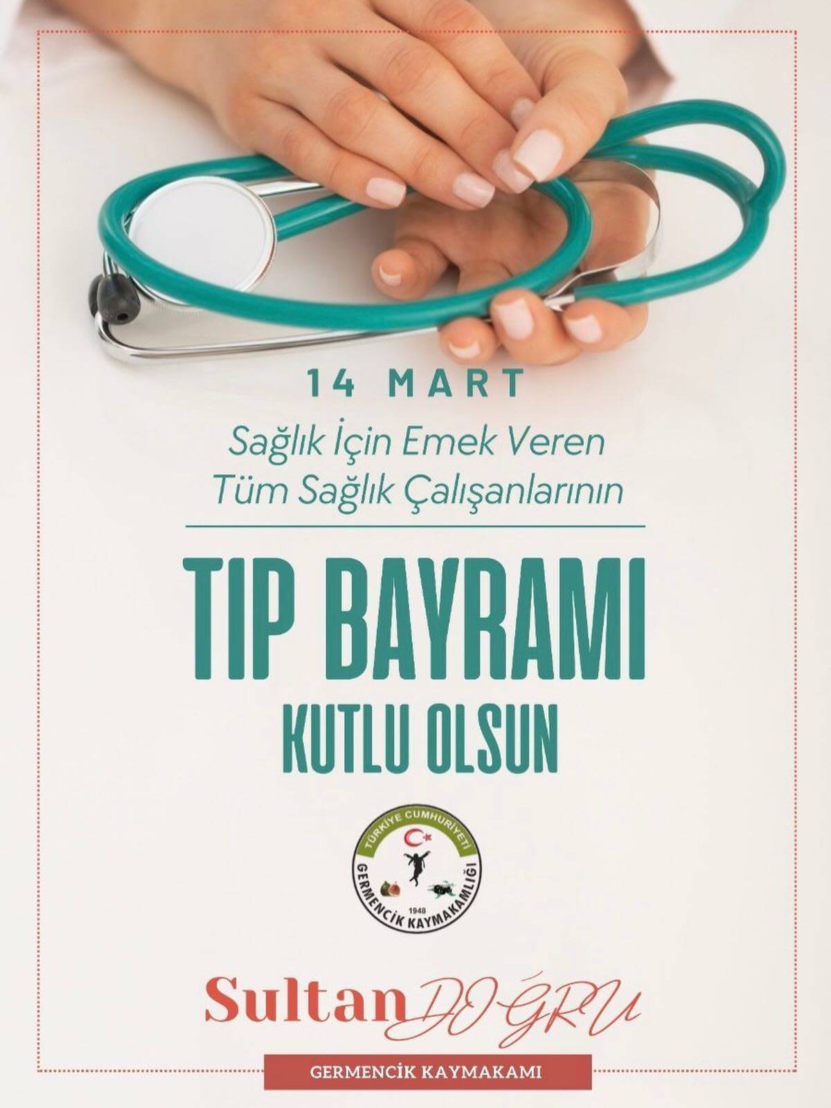 Germencik Kaymakamlığı 14 Mart Tıp Bayramı
