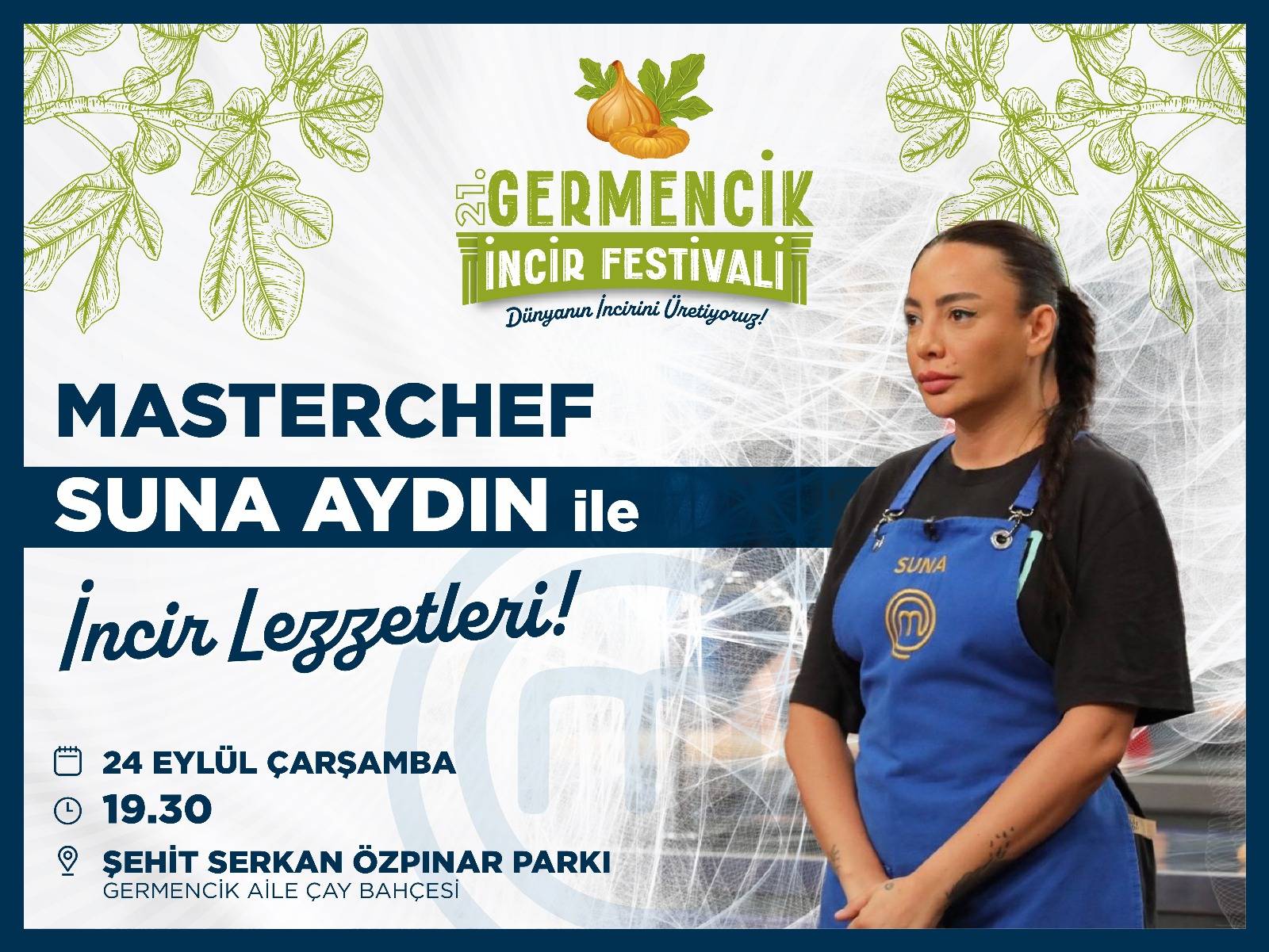 MasterChef Suna Aydın, Germencik İncir Festivali’nde